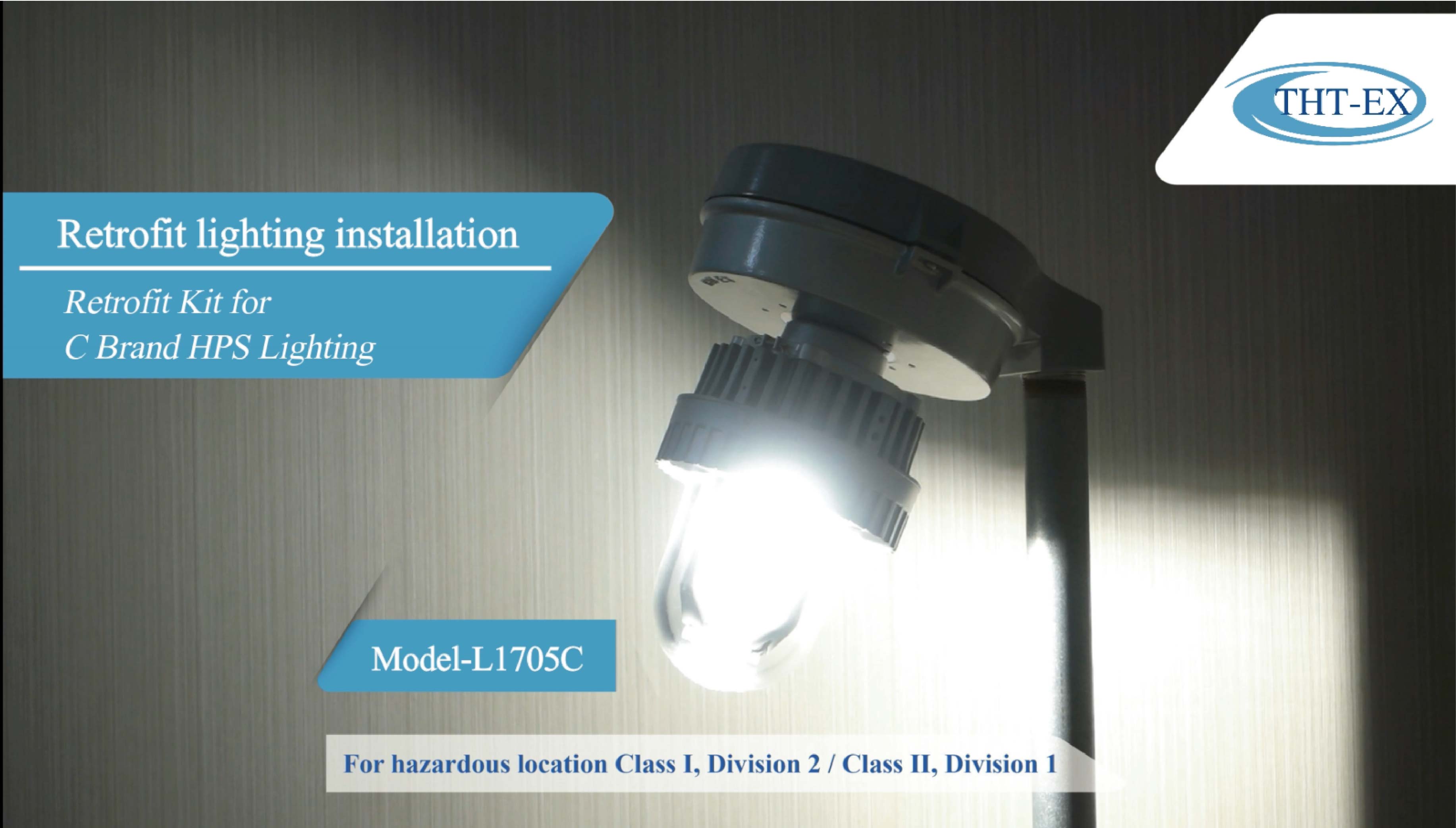 UL/IECEx/ATEX retrofit installation: HPS light replaced by 360° Illumination angle LED Light