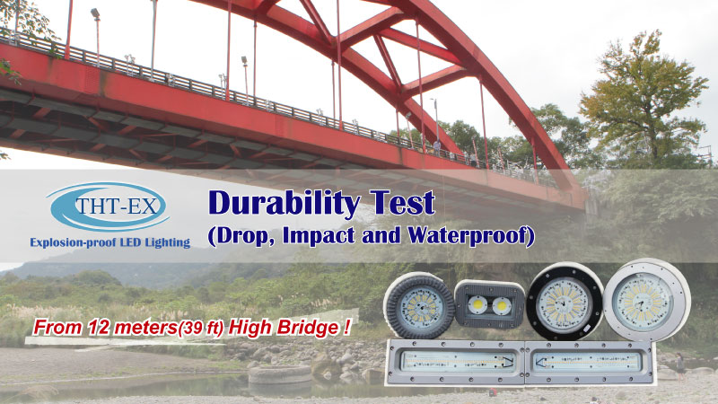 UL844 Hazardous Location Lighting Durability Test (Drop, Impact and Waterproof)