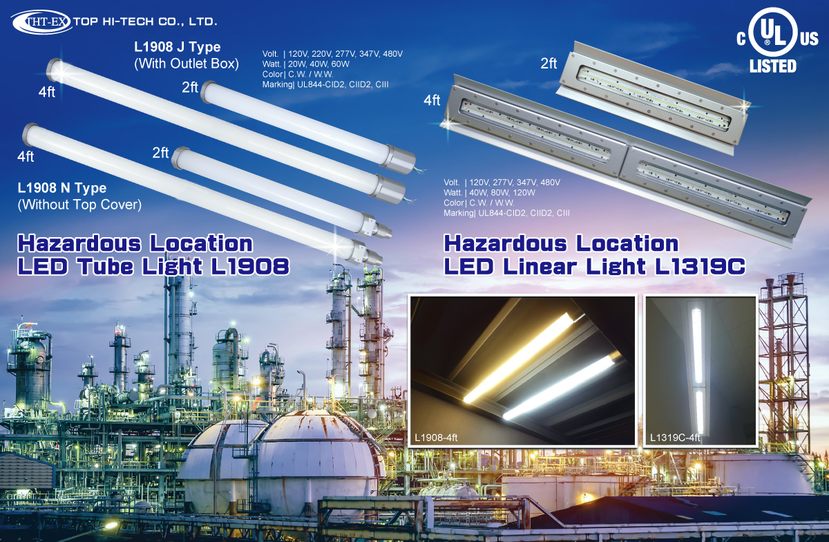 UL Hazardous Location LED Tube Light and Linear Light.