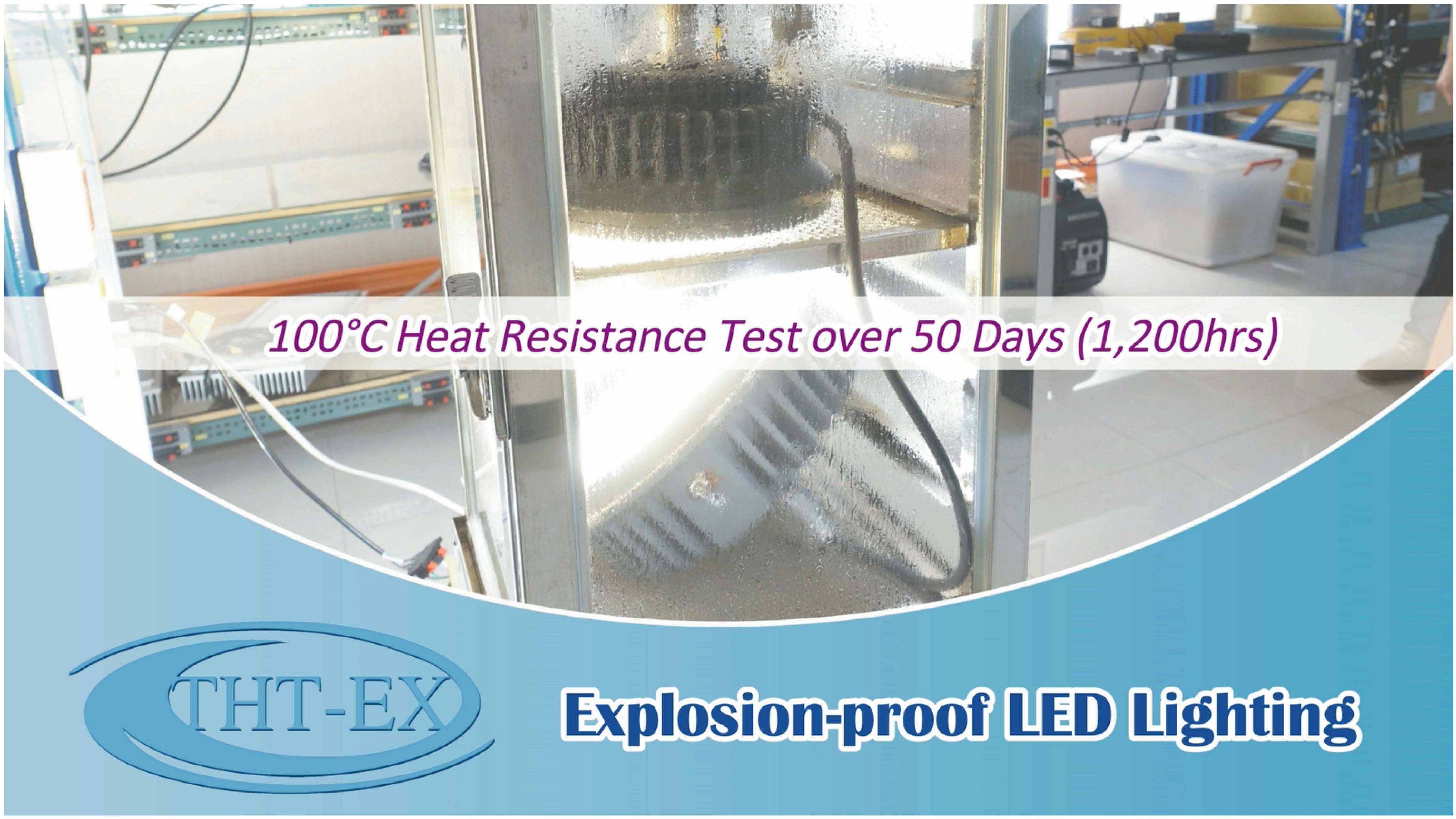 Hazardous lighting 100℃ heat resistance test.