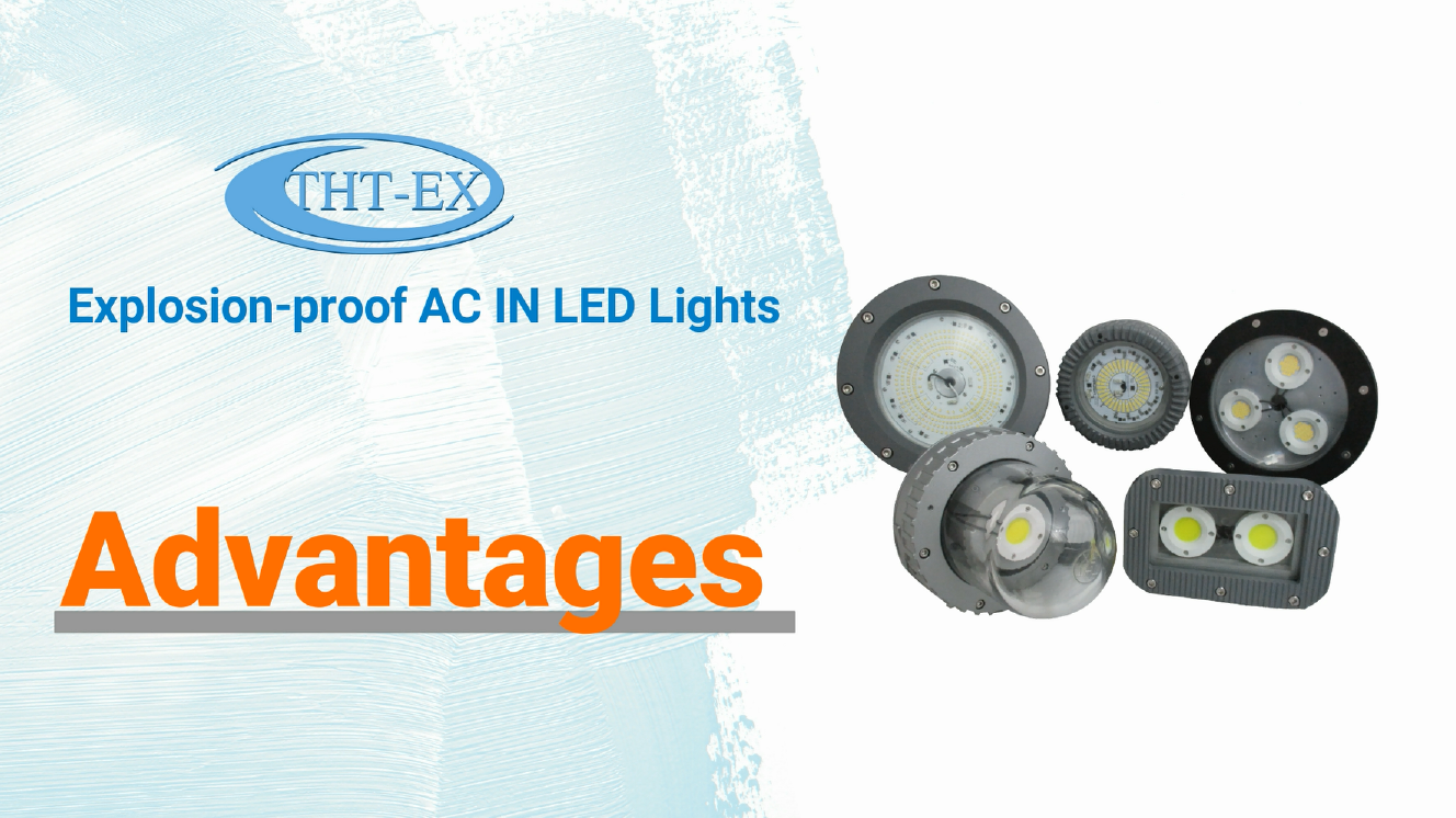 The advantages of THT-EX’s explosion-proof AC IN LED lights.(Various reliability testing)