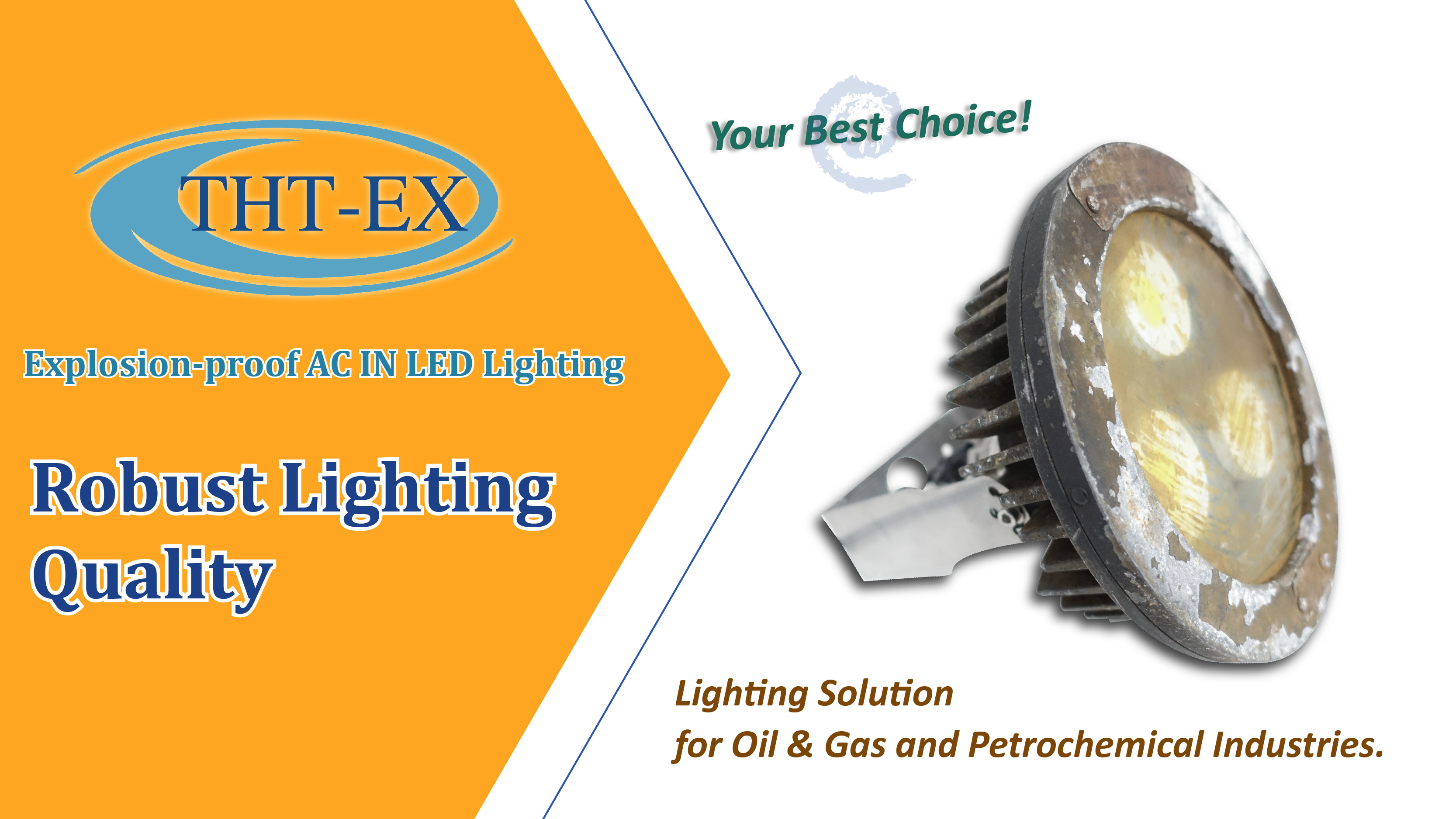 Robust Explosion-proof LED Lighting Quality. Lighting Solution for Oil & Gas and Petrochemical Plant