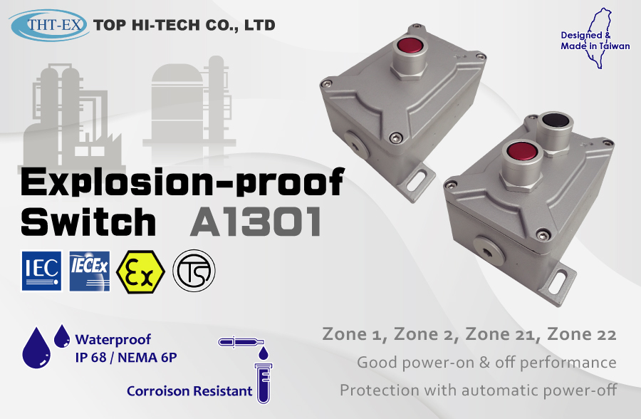 Explosion proof switch for hazardous area.