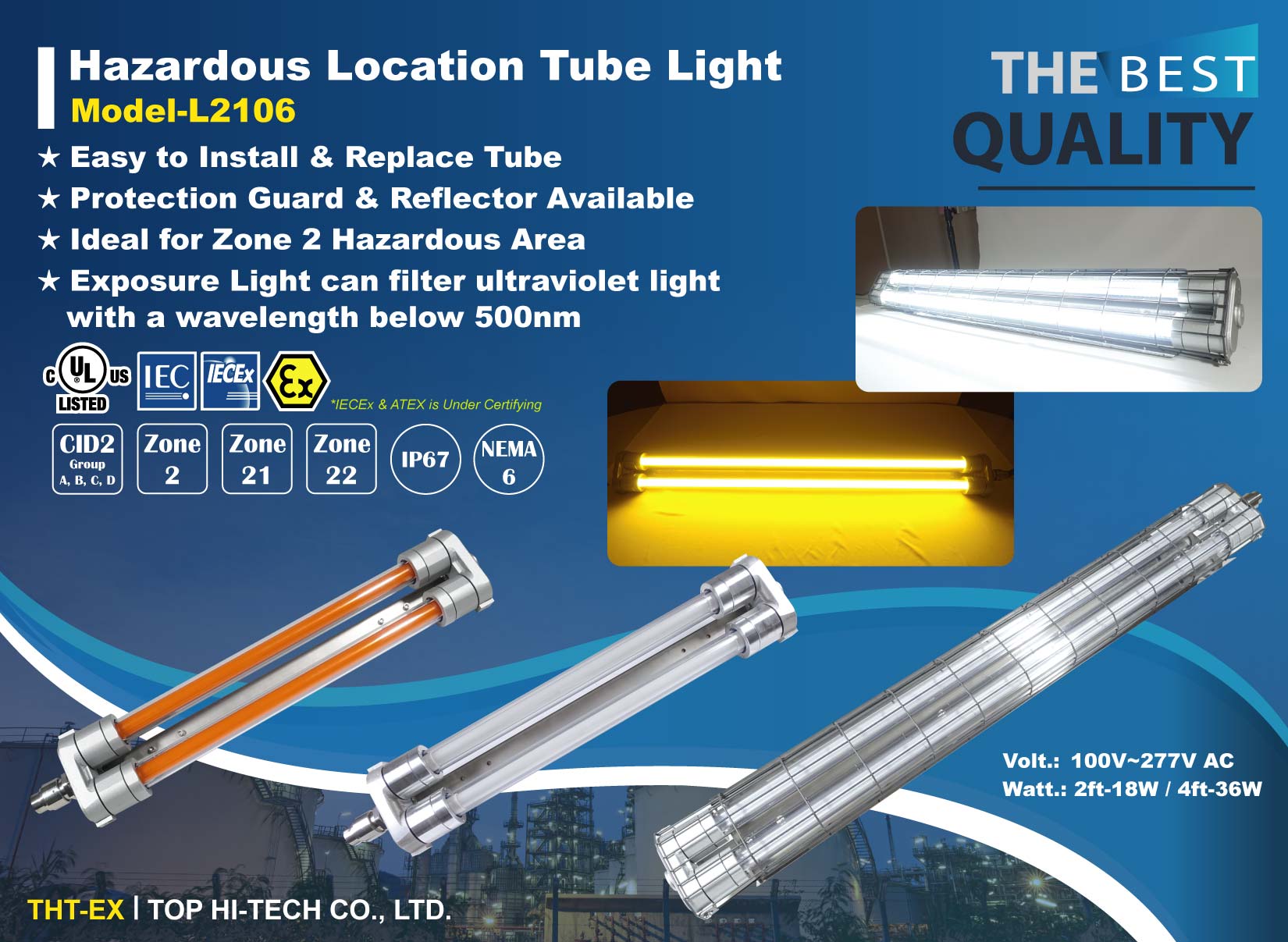 Hazardous Location Tube Light - Model L2106, With the Design of Replaceable Tube!
