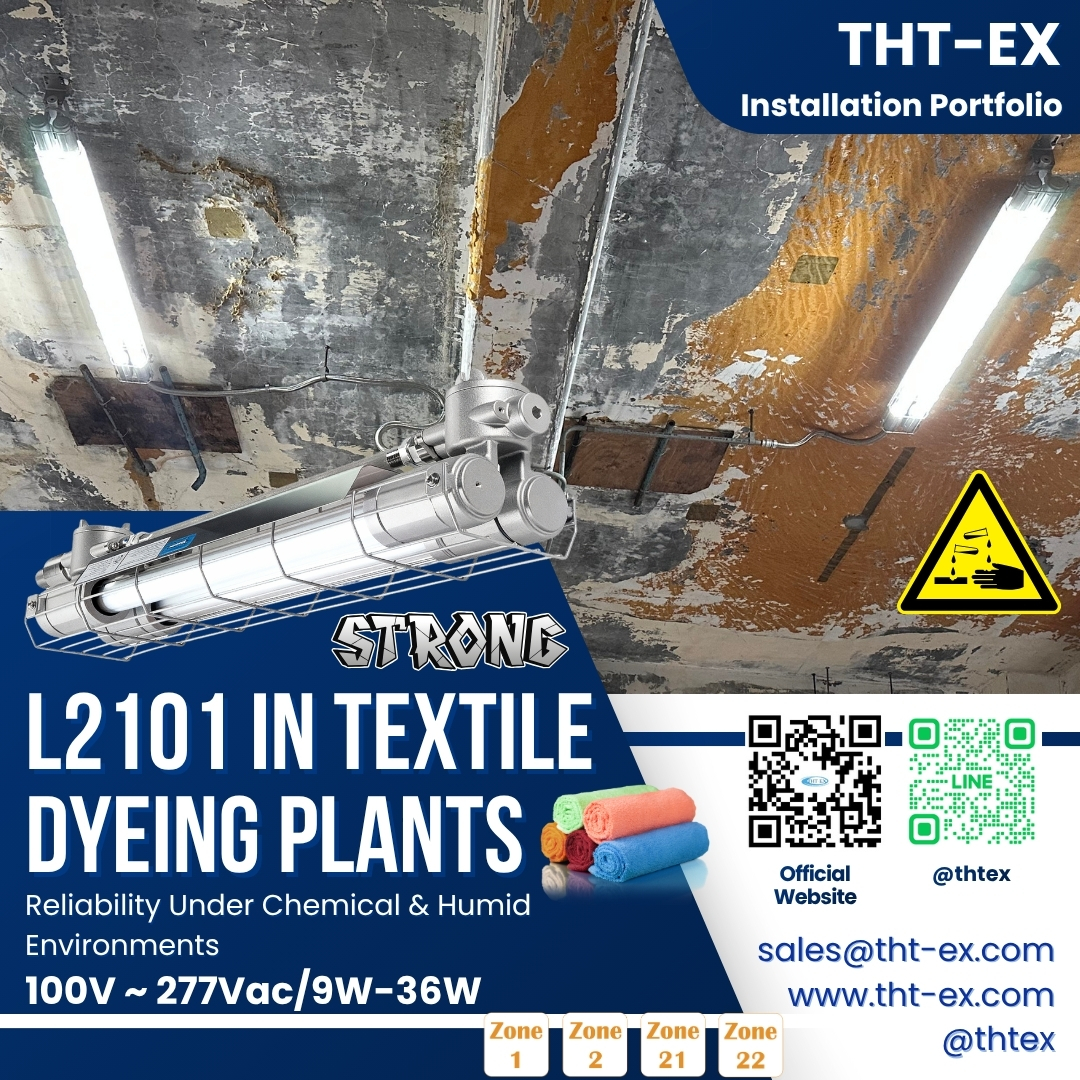 THT-EX L2101 × Major Textile Dyeing Plant in Taiwan